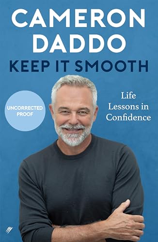 Keep It Smooth: Life Lessons in Confidence