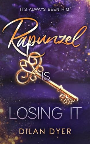 Rapunzel Is Losing It (Princess Crossover #2)
