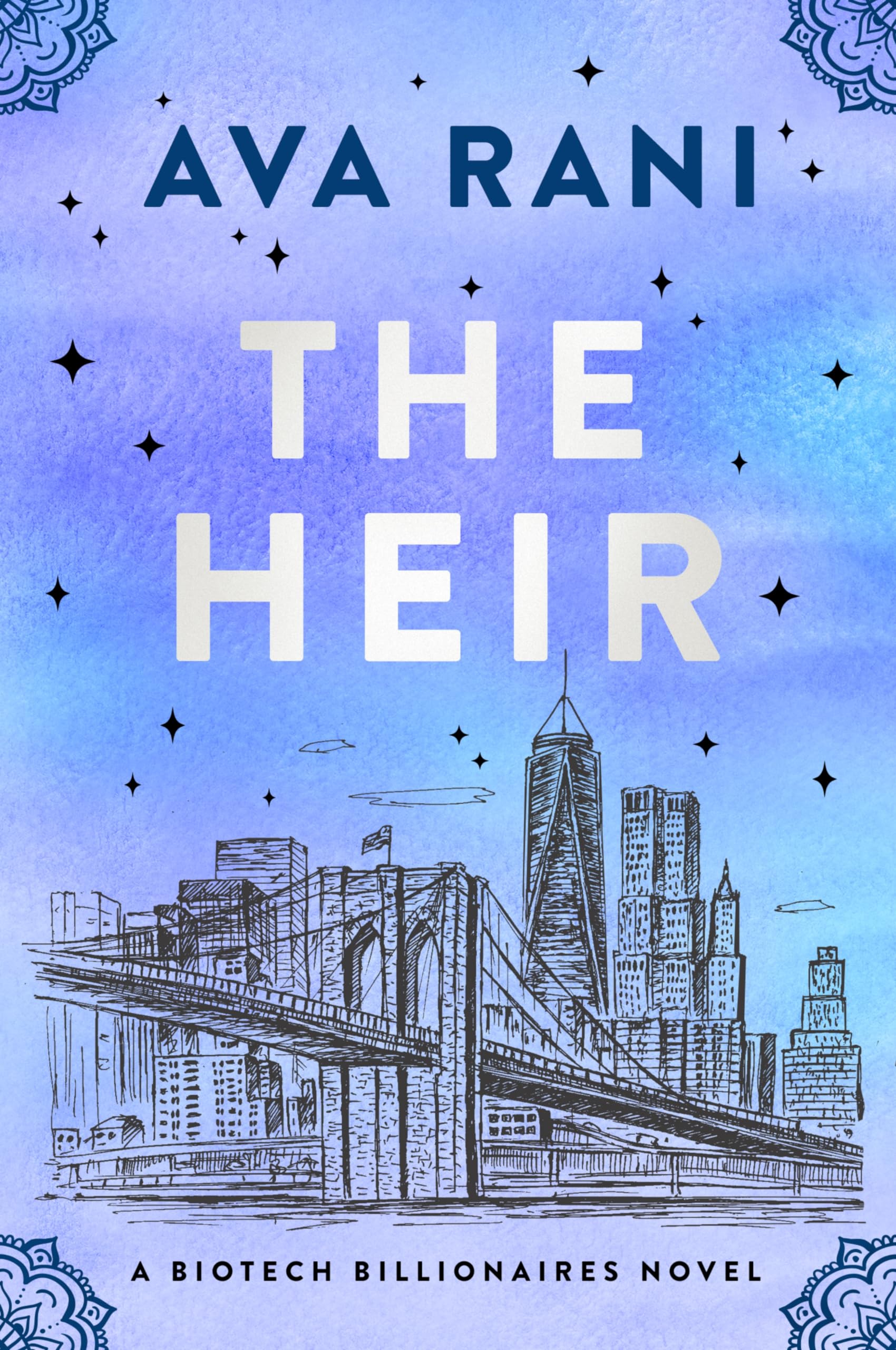 The Heir: A Contemporary Romance Filled with Intrigue and Passion (Biotech Billionaires Book 2)