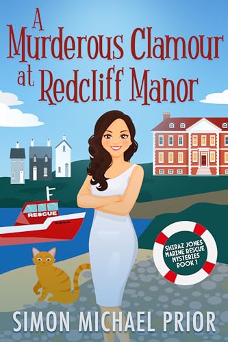 A Murderous Clamour at Redcliff Manor