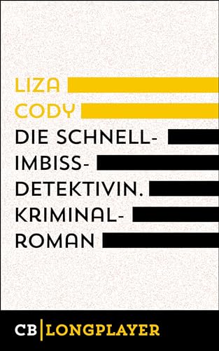 Die Schnellimbissdetektivin