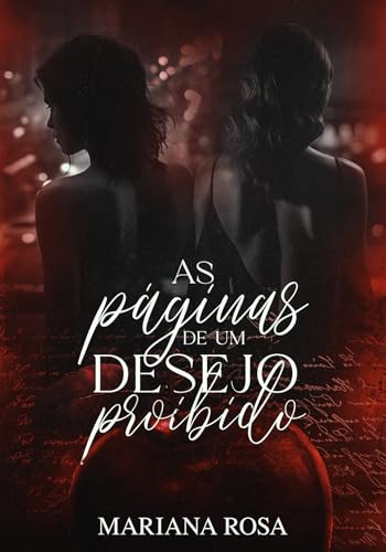 As Páginas de um Desejo Proibido