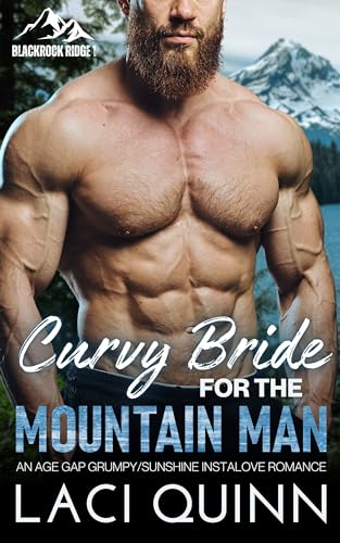 Curvy Bride for the Mountain Man
