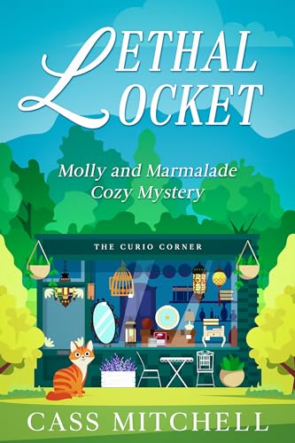 Lethal Locket: Molly and Marmalade Cozy Mystery