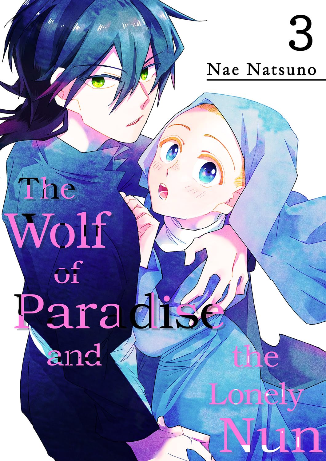The Wolf of Paradise and the Lonely Nun Vol. 3