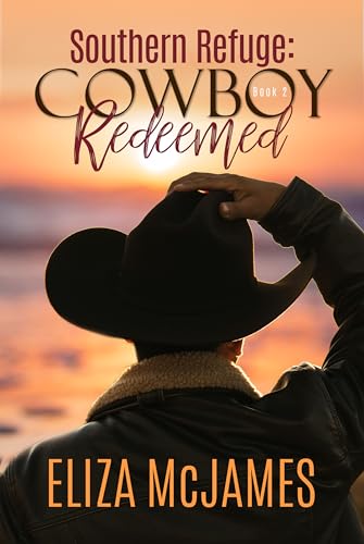 Southern Refuge: Cowboy Redeemed