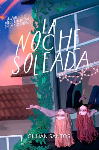 La noche soleada