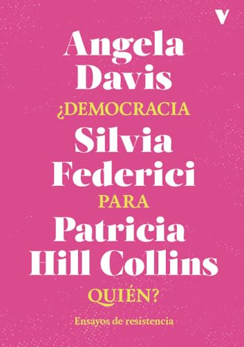 ¿Democracia para quién? Ensayos de resistencia book cover