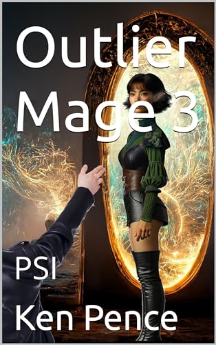 Outlier Mage 3: PSI