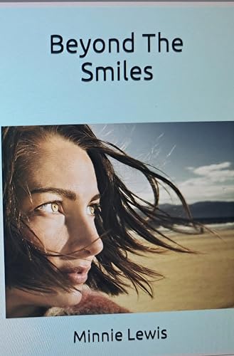 Beyond The Smiles