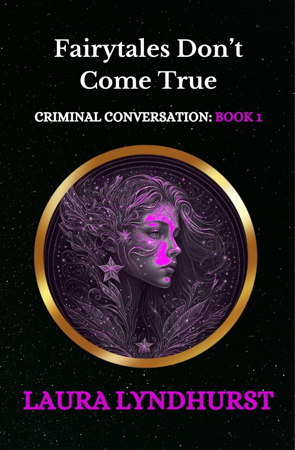 Fairytales Don't Come True