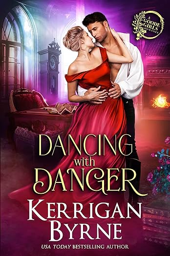Dancing With Danger (Goode Girls, #3)