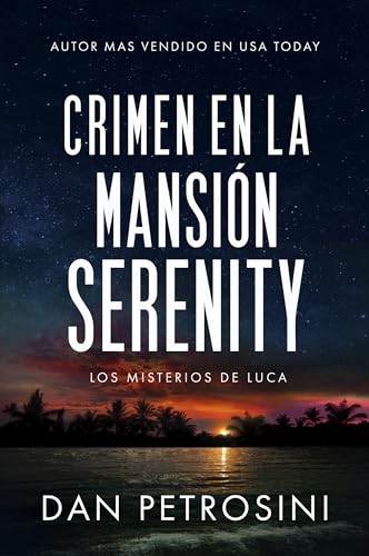 Crimen en la Mansión Serenity (Los misterios de Luca)