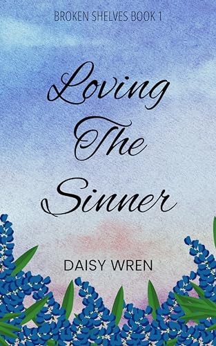Loving the Sinner