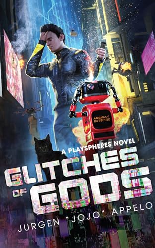 Glitches of Gods: a post-apocalyptic technothriller with an attitude