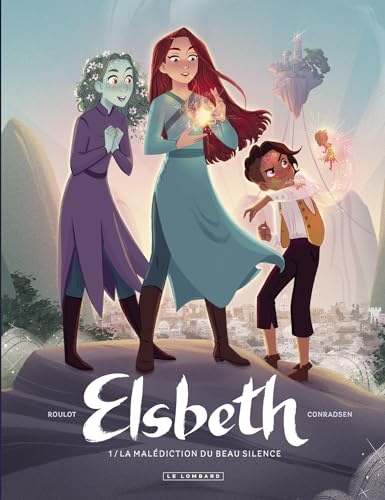 Elsbeth et la malédiction du Beau Silence - Tome 1 book cover