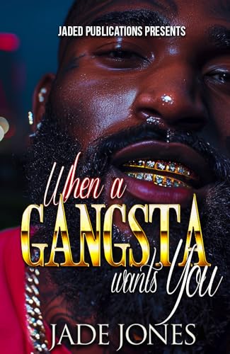 When a Gangsta Wants You book cover