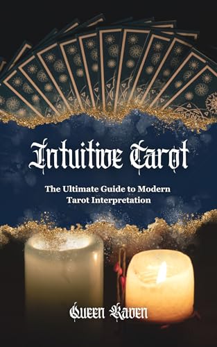 The Art of Intuitive Tarot