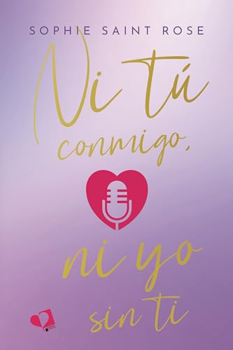 Ni tú conmigo, ni yo sin ti.