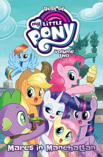 Best of My Little Pony Vol. 2: Mares in Manehattan
