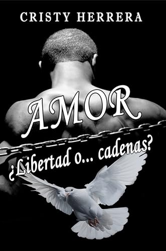 AMOR ¿Libertad o... cadenas? (Emisaria nº 4)