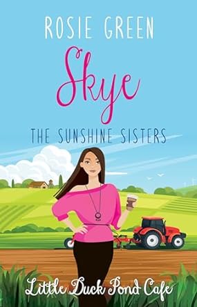 The Sunshine Sisters: Skye
