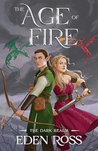 The Age of Fire: The Dark Realm