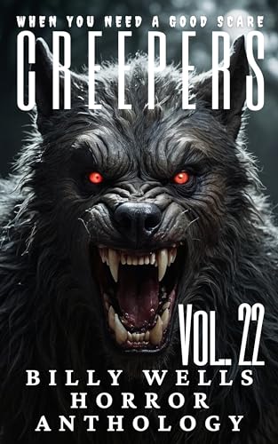 Creepers- Volume 22