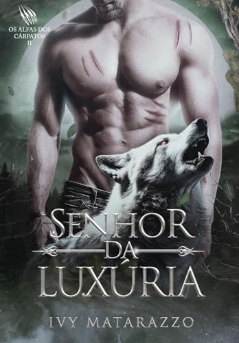 Senhor da Luxúria: Os Alfas dos Cárpatos II
