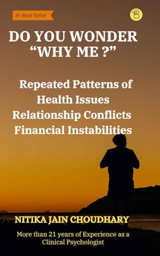 DO YOU WONDER "WHY ME?"