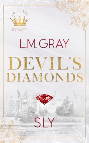 DEVIL'S DIAMONDS: SLY