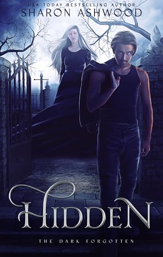 Hidden: The Dark Forgotten