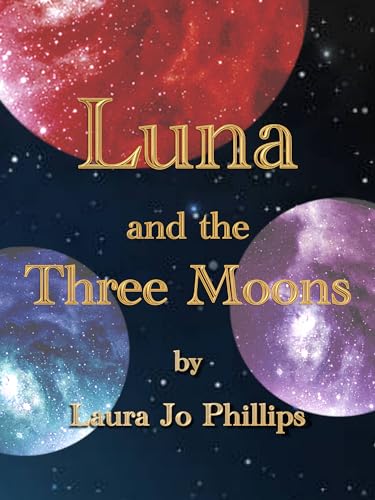 Luna and the Three Moons
