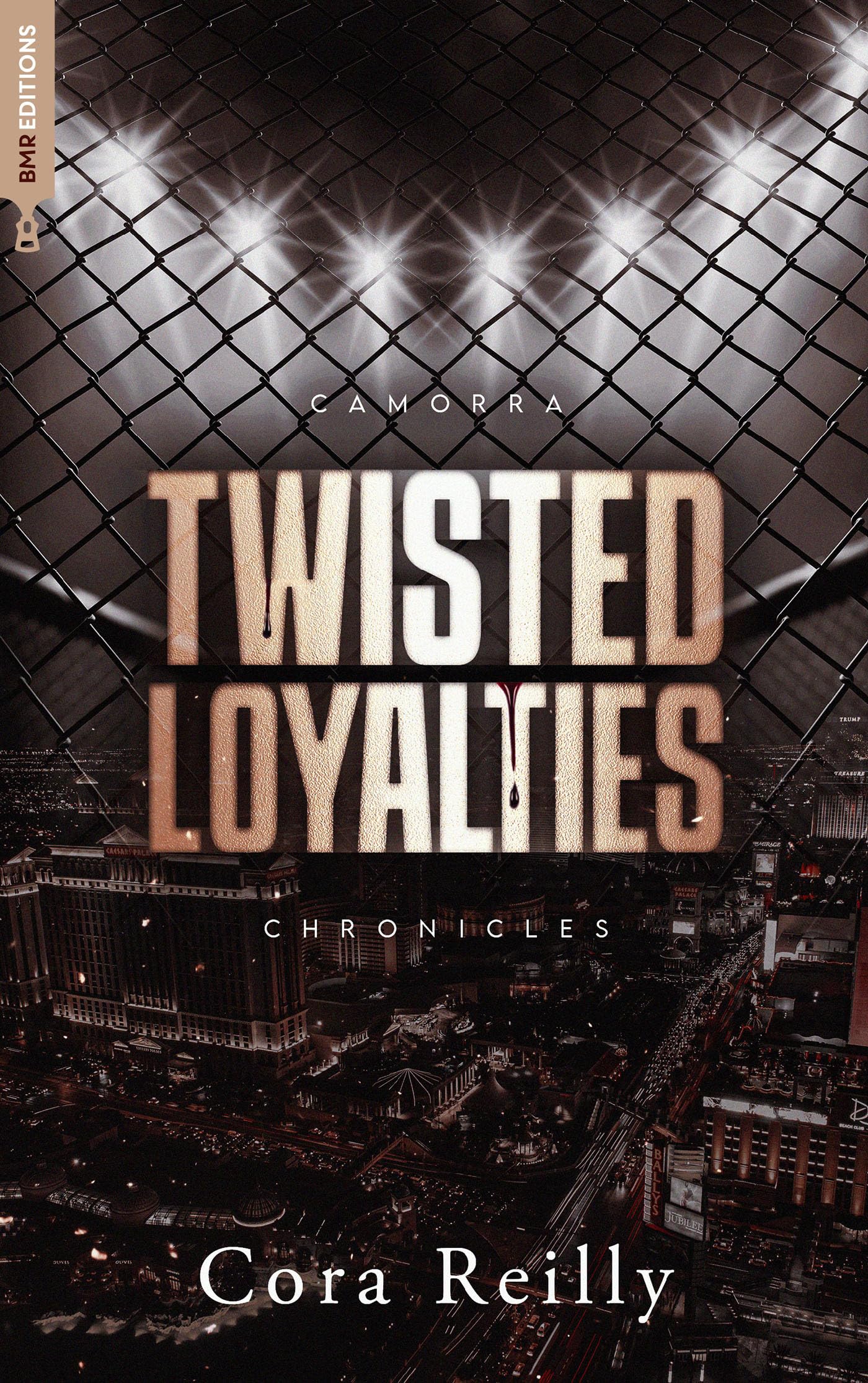 Twisted Loyalties (Camorra Chronicles, #1)