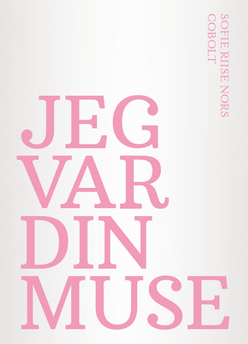 Jeg var din muse