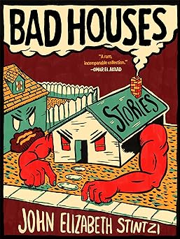 Bad Houses