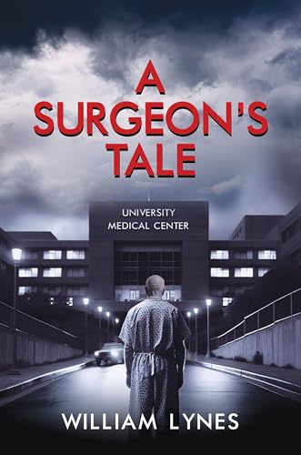 A Surgeon's Tale