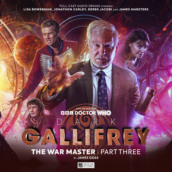 Dark Gallifrey: The War Master, Part 3