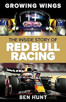 Growing Wings: The Inside Story of Red Bull Racing
