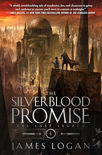 The Silverblood Promise (The Last Legacy, #1)