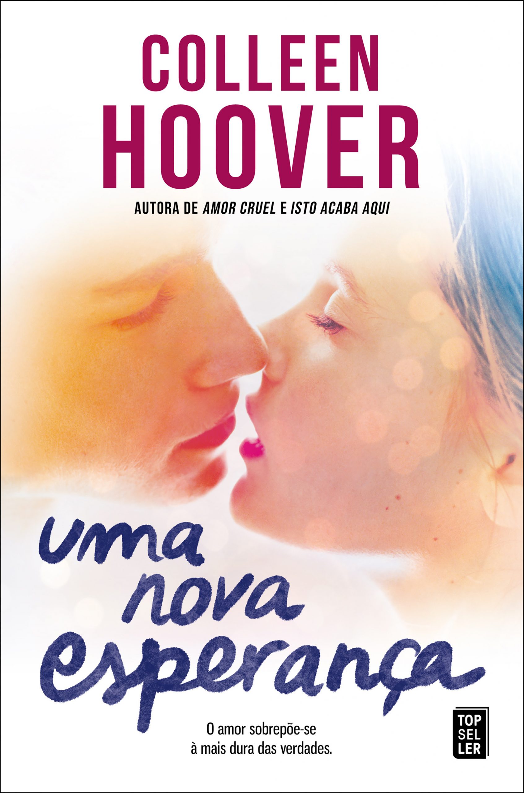Uma Nova Esperança (Hopeless, #2)