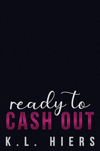 Ready To Cash Out book cover