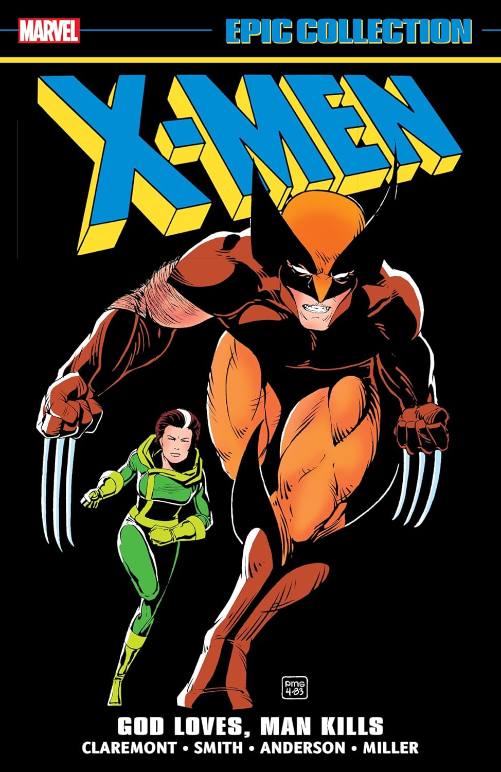 X-Men Epic Collection, Vol. 10: God Loves, Man Kills
