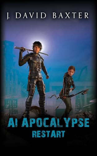 AI Apocalypse: Restart