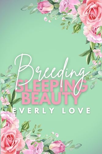 Breeding Sleeping Beauty