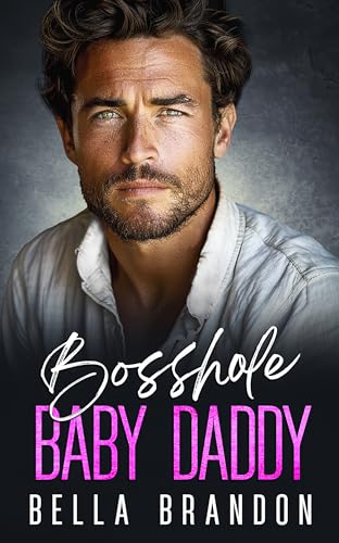 Bosshole Baby Daddy