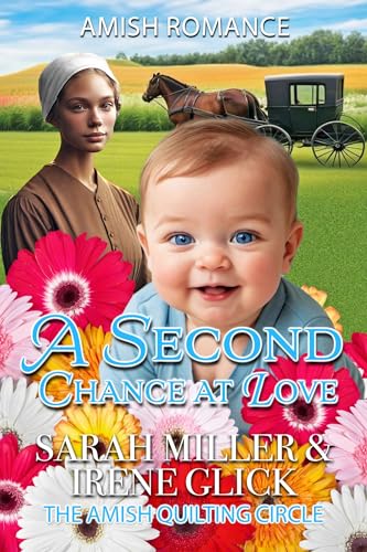A Second Chance at Love: Callie's Amish baby