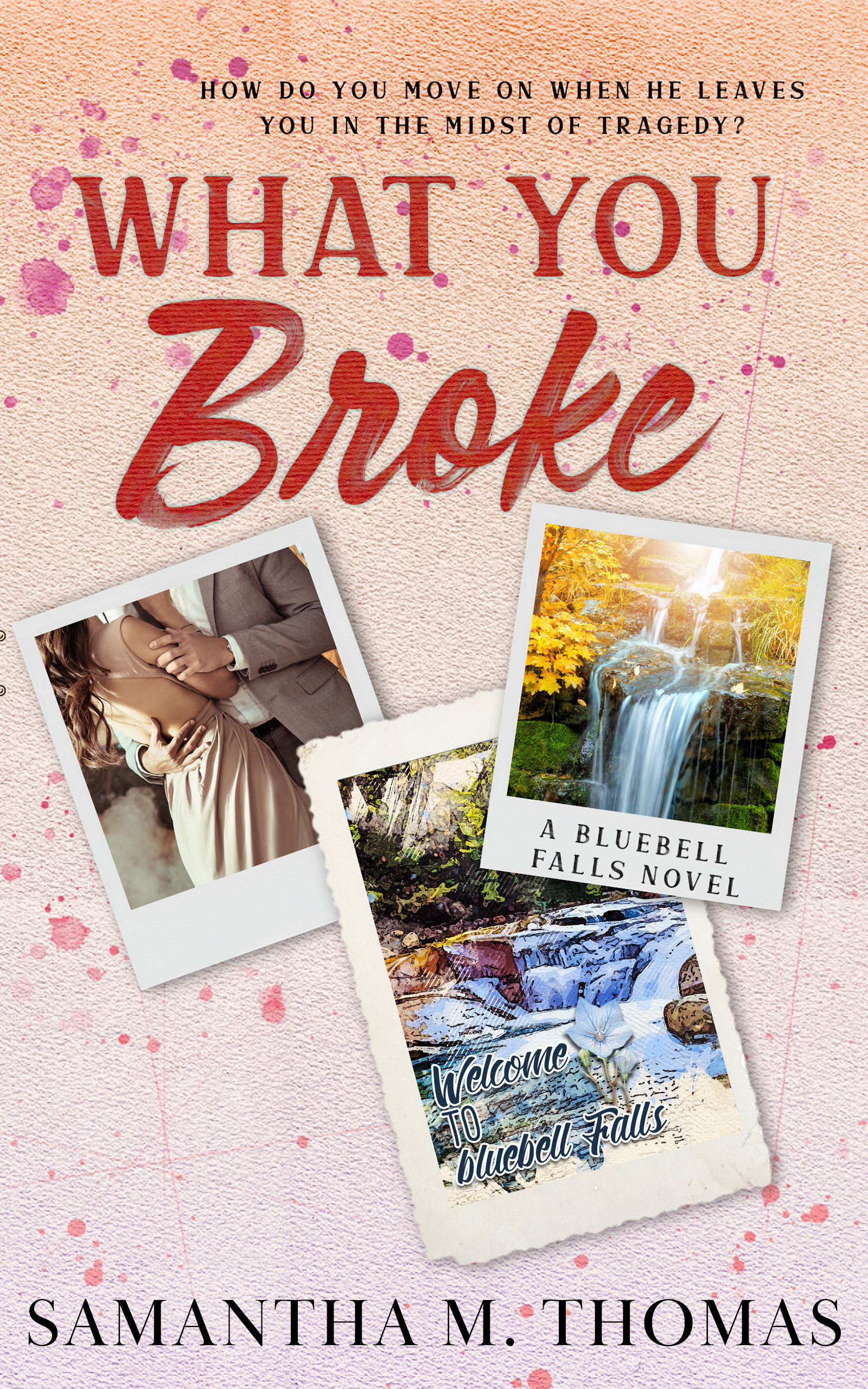 What You Broke
