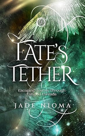 Fate's Tether