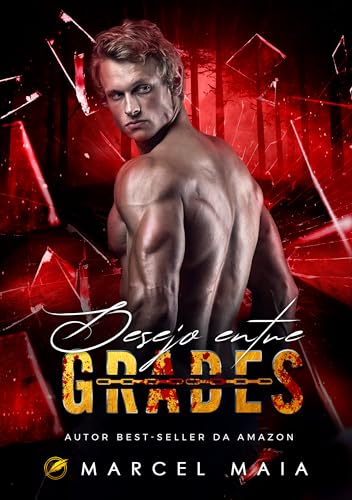 Desejo Entre Grades